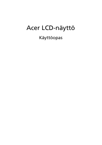 Käyttöohje Acer KG251QG Nestekidenäyttö