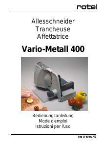 Bedienungsanleitung Rotel Vario Metall 400 Allesschneider