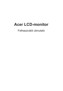 Használati útmutató Acer XZ242QS LCD-monitor