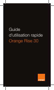 Mode d’emploi Orange Rise 30 Téléphone portable