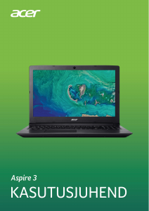 Kasutusjuhend Acer Aspire A315-53G Sülearvuti
