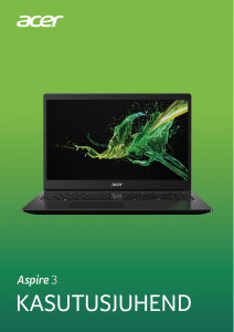 Kasutusjuhend Acer Aspire A315-55KG Sülearvuti