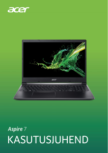 Kasutusjuhend Acer Aspire A715-74G Sülearvuti