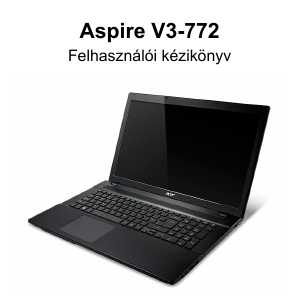 Használati útmutató Acer Aspire V3-772G Laptop