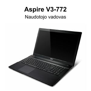 Vadovas Acer Aspire V3-772G Nešiojamasis kompiuteris