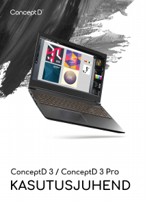 Kasutusjuhend Acer ConceptD CN315-71P Sülearvuti