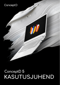 Kasutusjuhend Acer ConceptD CN515-51 Sülearvuti