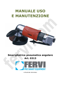 Manuale Fervi 0313 Smerigliatrice angolare