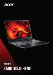 Kasutusjuhend Acer Nitro AN715-52 Sülearvuti