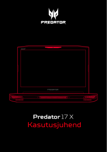 Kasutusjuhend Acer Predator GX-791 Sülearvuti