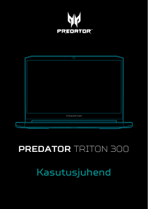 Kasutusjuhend Acer Predator PT315-51 Sülearvuti