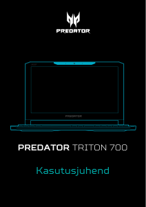 Kasutusjuhend Acer Predator PT715-51 Sülearvuti