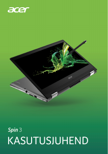 Kasutusjuhend Acer Spin SP314-53GN Sülearvuti