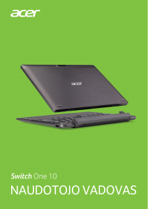 Vadovas Acer Switch SW1-011 Nešiojamasis kompiuteris