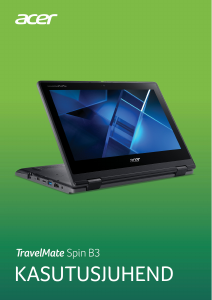 Kasutusjuhend Acer TravelMate Spin B311R-31 Sülearvuti