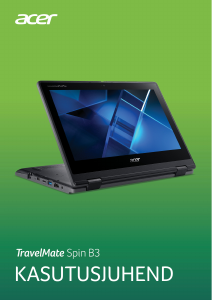 Kasutusjuhend Acer TravelMate Spin B311RN-31 Sülearvuti