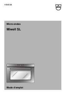 Mode d’emploi V-ZUG Miwell SL Micro-onde