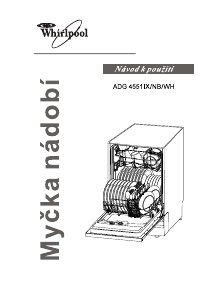 Manuál Whirlpool ADG 4551 IX Myčka na nádobí