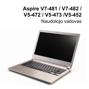 Vadovas Acer Aspire V5-472PG Nešiojamasis kompiuteris