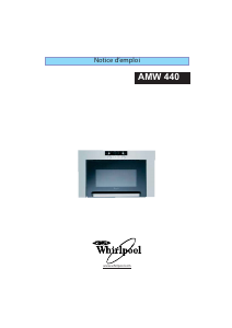 Mode d’emploi Whirlpool AMW 440 WH Micro-onde