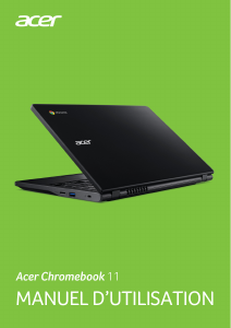 Mode d’emploi Acer Chromebook 11 C771T Ordinateur portable