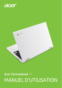 Mode d’emploi Acer Chromebook 11 CB3-132 Ordinateur portable