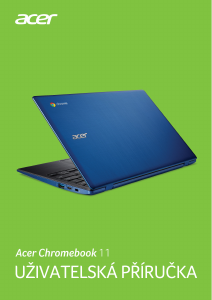 Manuál Acer Chromebook 11 CB311-8HT Laptop