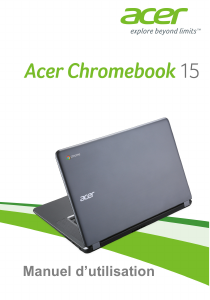 Mode d’emploi Acer Chromebook 15 CB3-531 Ordinateur portable