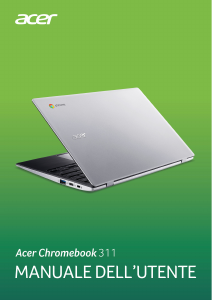 Manuale Acer Chromebook 311 CB311-9HT Notebook