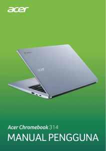 Panduan Acer Chromebook 314 C933T Laptop
