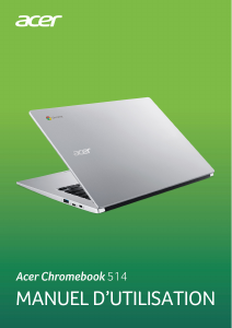 Mode d’emploi Acer Chromebook 514 CB514-1HT Ordinateur portable