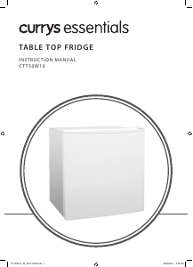 Manual Currys Essentials CTT50W10 Refrigerator