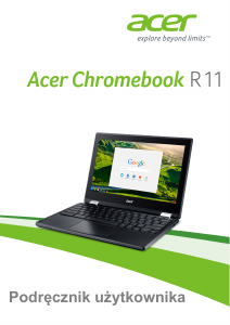 Instrukcja Acer Chromebook R 11 CB5-132T Komputer przenośny