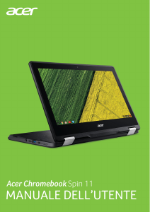 Manuale Acer Chromebook Spin 11 CP511-1HN Notebook