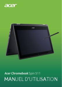 Mode d’emploi Acer Chromebook Spin 511 R752TN Ordinateur portable