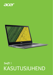 Kasutusjuhend Acer SF314-52G-55WQ Swift 3 Sülearvuti