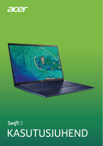 Kasutusjuhend Acer Swift SF515-51T Sülearvuti