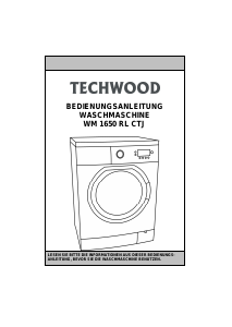Bedienungsanleitung Techwood WM 1650 RL CTJ Waschmaschine