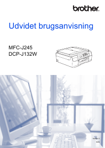 Brugsanvisning Brother MFC-J245 Multifunktionsprinter