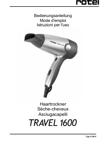 Manuale Rotel Travel 1600 Asciugacapelli