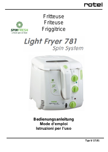 Mode d’emploi Rotel Light Fryer 781 Friteuse