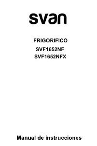 Manual de uso Svan SVF1652NF Frigorífico combinado