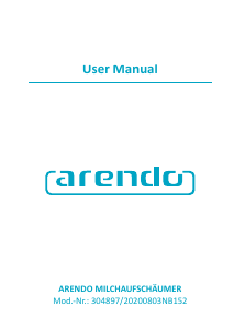 Mode d’emploi Arendo 304897 Fouet à lait