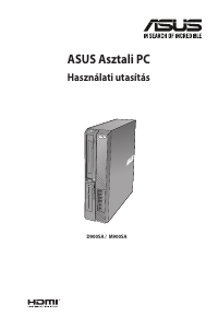 Használati útmutató Asus D900SA ExpertCenter D9 SFF Asztali számítógép