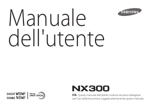 Manuale Samsung NX300 Fotocamera digitale