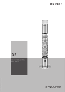 Bedienungsanleitung Trotec IRS 1500 E Terrassenheizer