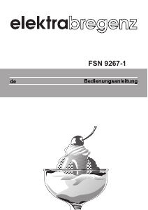 Bedienungsanleitung Elektra Bregenz FSN 9267-1 Gefrierschrank