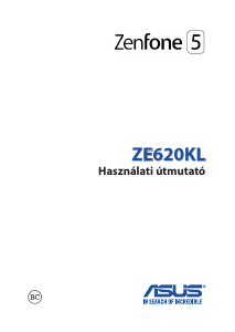 Használati útmutató Asus ZE620KL ZenFone 5 Mobiltelefon