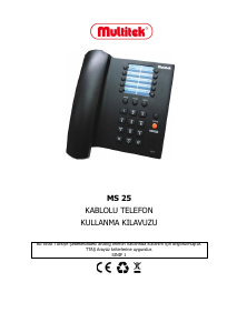 Kullanım kılavuzu Multitek MS25 Telefon