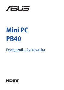 Instrukcja Asus PB40 Mini PC Komputer stacjonarny